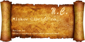 Miskov Cipriána névjegykártya